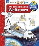 Copertina  Wir entdecken den Weltraum