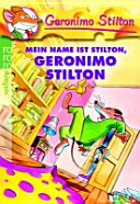 Copertina  Mein Name ist Stilton, Geronimo Stilton