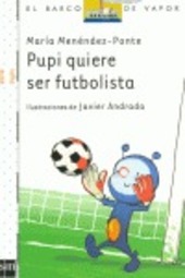 Copertina  Pupi quiere ser futbolista