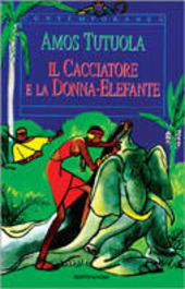 Copertina  Il cacciatore e la donna-elefante