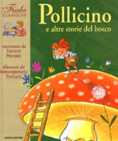 Copertina  Pollicino e altre storie del bosco