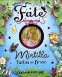Copertina  Mirtilla : fatina del bosco