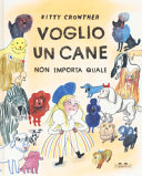 Copertina  Voglio un cane : non importa quale