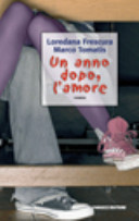 Copertina  Un anno dopo, l'amore 