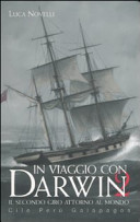 Copertina  In viaggio con Darwin 2. Cile, Perù e Galapagos : il secondo giro attorno al mondo 