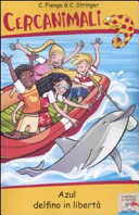 Copertina  Azul delfino in libertà