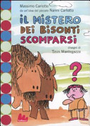 Copertina  Il mistero dei bisonti scomparsi