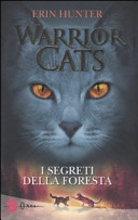 Copertina  Warrior Cats. 3, I segreti della foresta