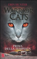 Copertina  Warrior Cats. 4, Prima della tempesta