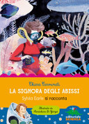 Copertina  La signora degli abissi : Sylvia Earle si racconta