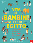 Copertina  Vita dei bambini nell'antico Egitto : usi, costumi e stranezze della terra dei faraoni