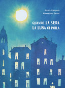 Copertina  Quando la sera la luna ci parla