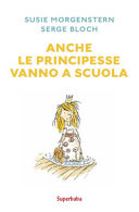 Copertina  Anche le principesse vanno a scuola