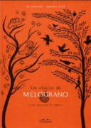 Copertina  Un chicco di melograno : come nacquero le stagioni