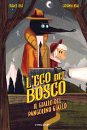 Copertina  L'Eco del Bosco : il giallo del pangolino giallo