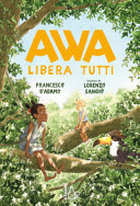 Copertina  Awa libera tutti