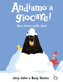 Copertina  Andiamo a giocare! : una storia sulla neve