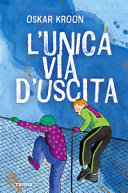 Copertina  L'unica via d'uscita