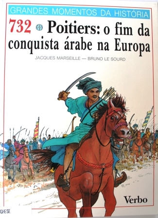 Copertina  Poitiers: o fim da conquista árane na Europa 