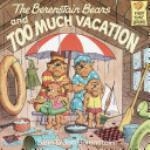 Copertina  The Berenstain Bears and Too Much Vacation