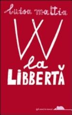 Copertina  Viva la libbertà