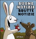 Copertina  Buone notizie, brutte notizie