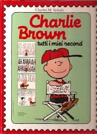 Copertina  Charlie Brown : Tutti i miei record