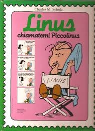 Copertina  Linus : chiamatemi Piccolinus