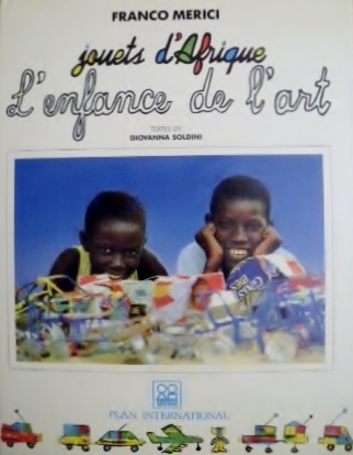 Copertina  Jouets d'Afrique : l'enfance de l'art