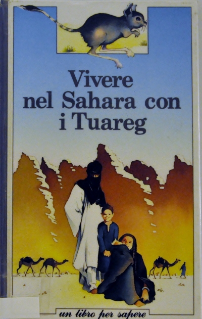 Copertina  Vivere nel Sahara con i Tuareg