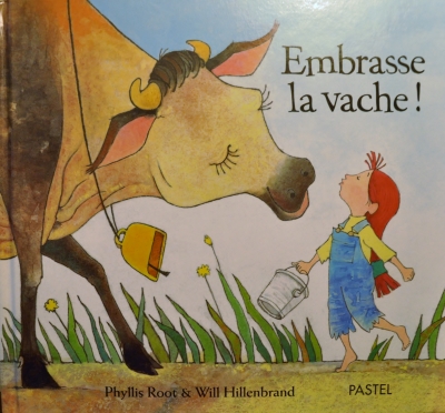 Copertina  Embrasse la vache!