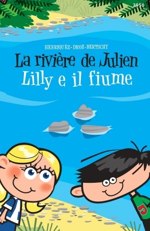 Copertina  La rivière de Julien - Lilly und der Fluss