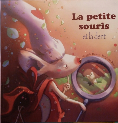 Copertina  La petite souris et la dent