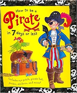 Copertina  How to be a pirate in 7 days or less