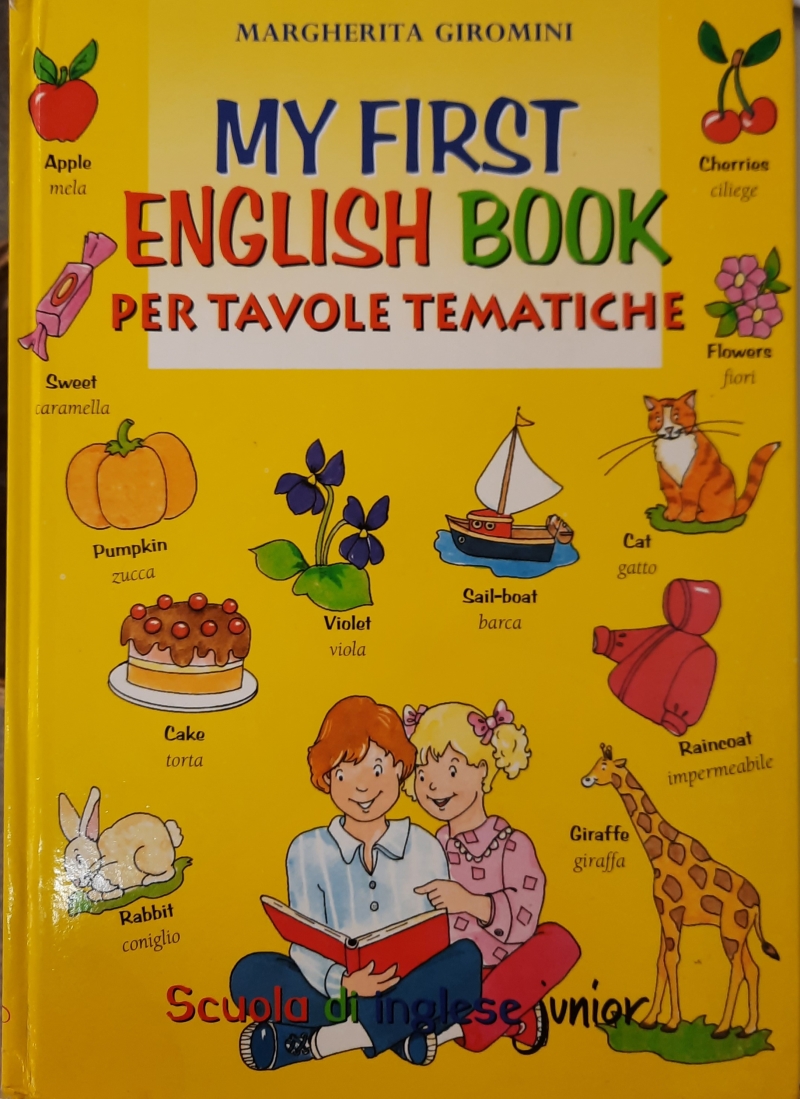 Copertina  My first English book : per tavole tematiche