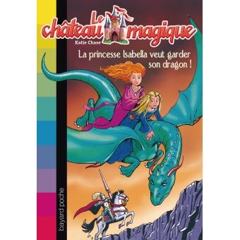 Copertina  La princesse Isabella veut garder son dragon!