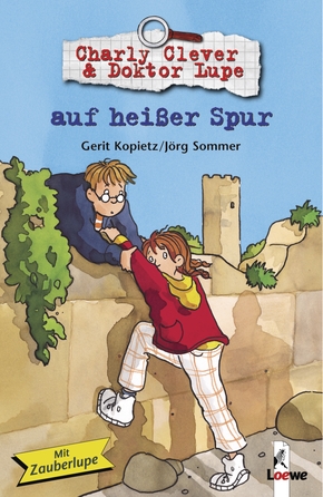 Copertina  Charly Clever & Doktor Lupe auf heißer Spur