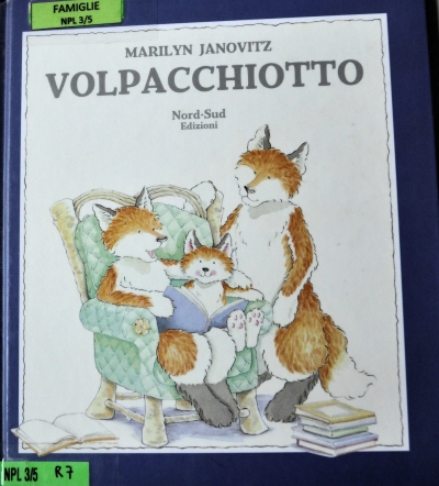 Copertina  Volpacchiotto : una storia di piccoli malanni e grandi coccole