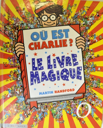 Copertina  Où est Charlie? . Le livre magique