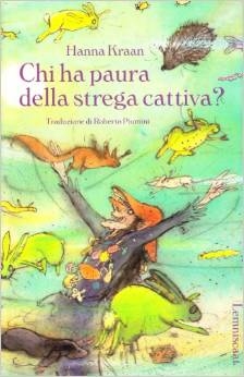 Copertina  Chi ha paura della strega cattiva?