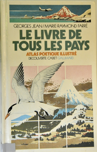 Copertina  Le livre de tous les pays : Atlas poetique illustré