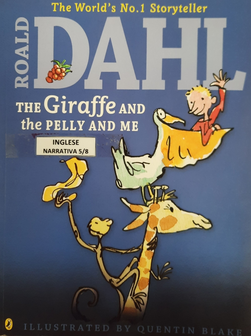 Copertina  The Giraffe and the Pelly and Me